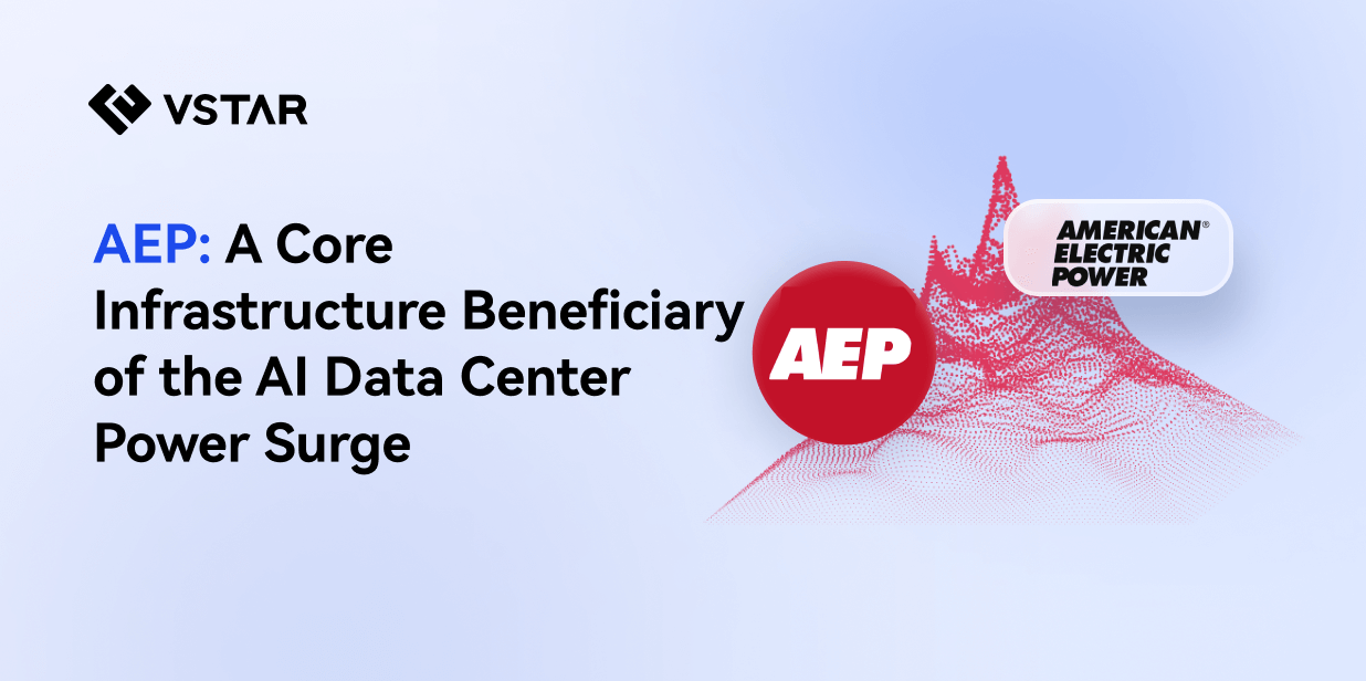 AEP: Core Infrastructure Beneficiary in the AI Data Center Power Wave